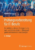 Cover-Bild zum Titel 'Prüfungsvorbereitung für IT-Berufe' von 'Manfred Wünsche'