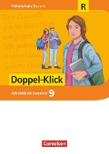 Doppel-Klick 9. Jahrgangsstufe - Mittelschule Bayern - Arbeitsheft mit Lösungen. Für Regelklassen - 