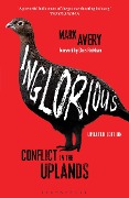 Cover-Bild zum Titel 'Inglorious' von 'Mark Avery'