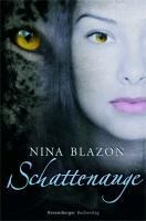 Schattenauge - Nina Blazon