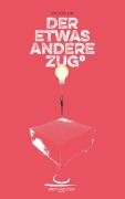 Cover-Bild zum Titel 'Der etwas andere Zug' von 'Viktor Lin'