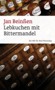 Lebkuchen und Bittermandel - Jan Beinßen