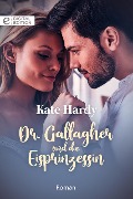 Dr. Gallagher und die Eisprinzessin - Kate Hardy