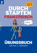 Cover-Bild zum Titel 'Durchstarten in Französisch. Französisch für das 2. Lernjahr' von 'Beatrix Rosenthaler'
