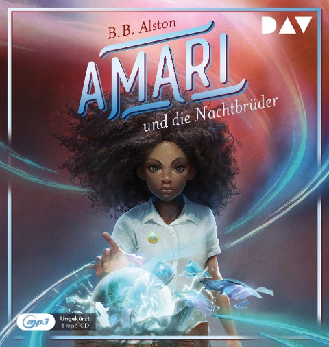 Amari und die Nachtbrüder (Teil 1) - B. B. Alston