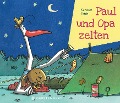 Cover-Bild zum Titel 'Paul und Opa zelten' von 'Karsten Teich'