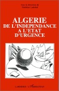 Cover-Bild zum Titel 'Algérie, de l'indépendance à l'état d'urgence' von 'Lakehal'