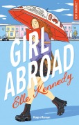Cover-Bild zum Titel 'Girl abroad' von 'Elle Kennedy'