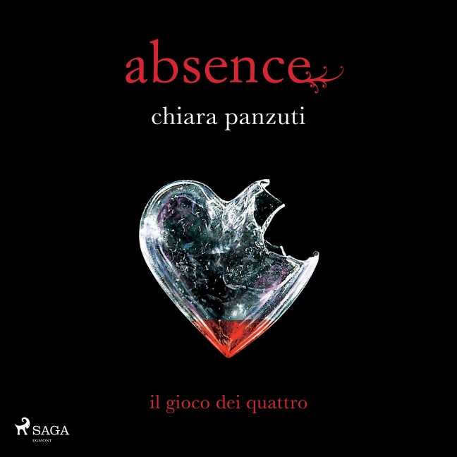 Absence. Il gioco dei quattro - Chiara Panzuti