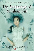Cover-Bild zum Titel 'The Awakening of Sunshine Girl' von 'Paige Mckenzie'
