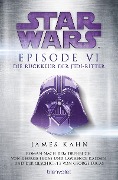 Star Wars(TM) - Episode VI - Die Rückkehr der Jedi-Ritter - James Kahn