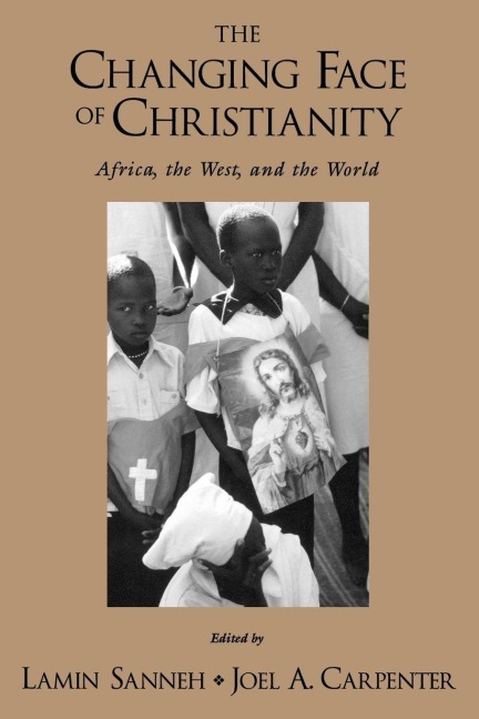 The Changing Face of Christianity - 