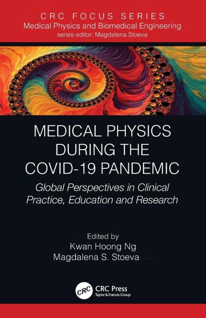Medical Physics During the COVID-19 Pandemic - 