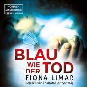 Cover-Bild zum Titel 'Blau wie der Tod' von 'Fiona Limar'