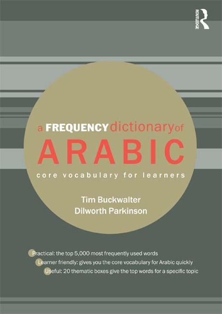 A Frequency Dictionary of Arabic - Tim Buckwalter, Dilworth Parkinson