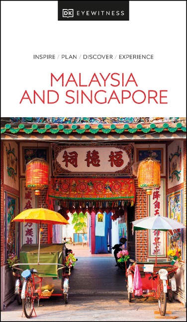 DK Malaysia and Singapore - DK Travel