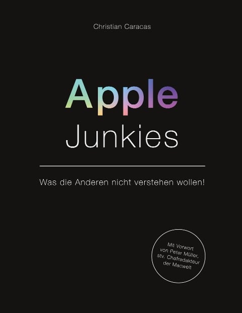 Apple Junkies - Christian Caracas