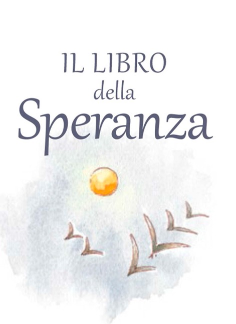 Il libro della speranza - 