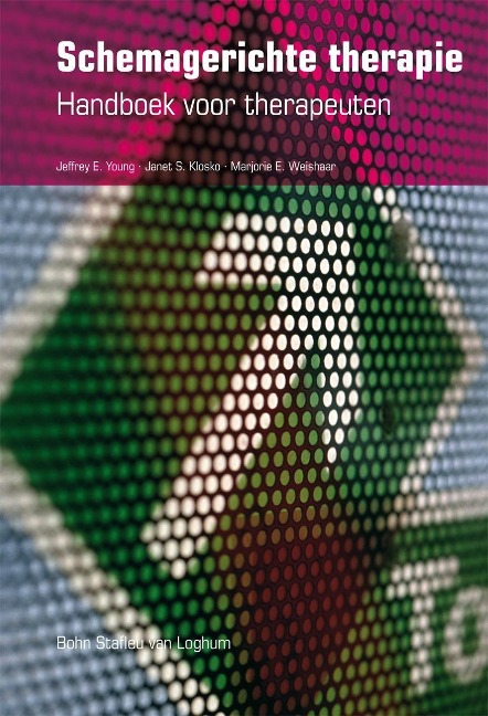 Schemagerichte therapie - J. E. Young, M. E. Weishaar, J. S. Klosko