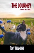 Cover-Bild zum Titel 'The Journey (Song of Life - Book 2)' von 'Tony Chandler'