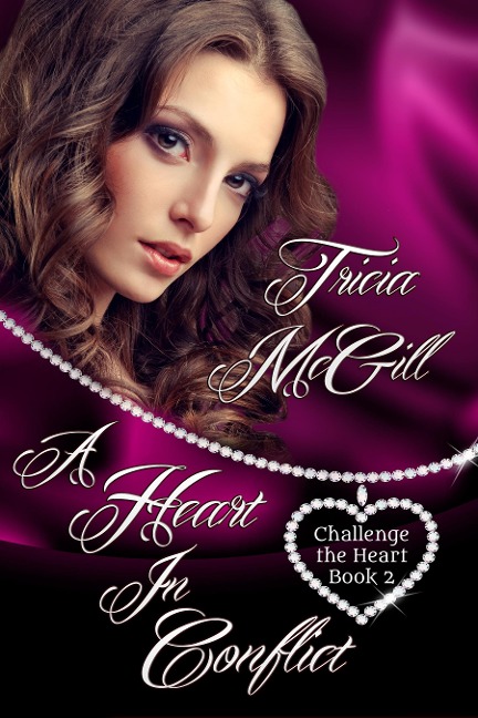 Heart in Conflict - Tricia McGill