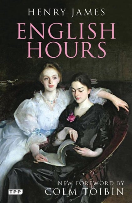 English Hours - Henry James