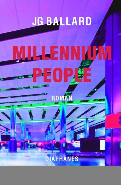 Millennium People - J. G. Ballard