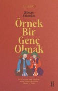 Cover-Bild zum Titel 'Örnek Bir Genc Olmak' von 'Sükran Fazlioglu'