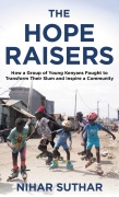 Cover-Bild zum Titel 'The Hope Raisers' von 'Nihar Suthar'