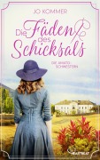 Cover-Bild zum Titel 'Die Amato-Schwestern: Die Fäden des Schicksals' von 'Jo Kommer'
