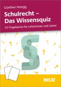 Schulrecht - Das Wissensquiz - Günther Hoegg