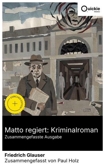 Matto regiert: Kriminalroman (Zusammengefasste Ausgabe) - Friedrich Glauser