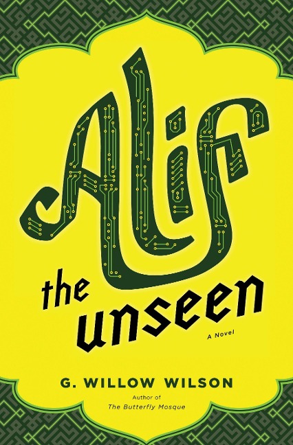 Alif the Unseen - G Willow Wilson