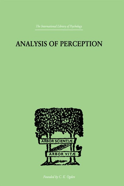 Analysis Of Perception - J R Smythies
