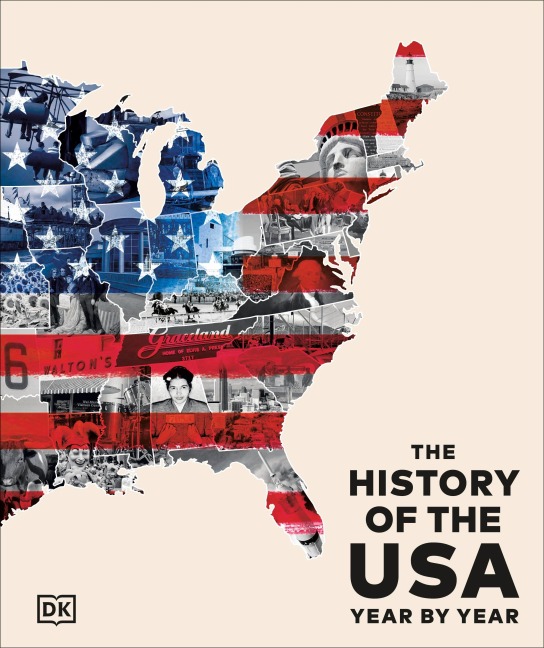 The History of the USA Year by Year - 