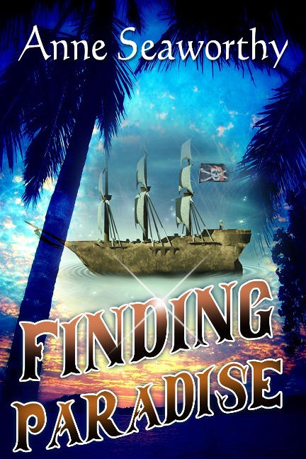 Finding Paradise (Book Two in the Love Life Series) - Anne Seaworthy