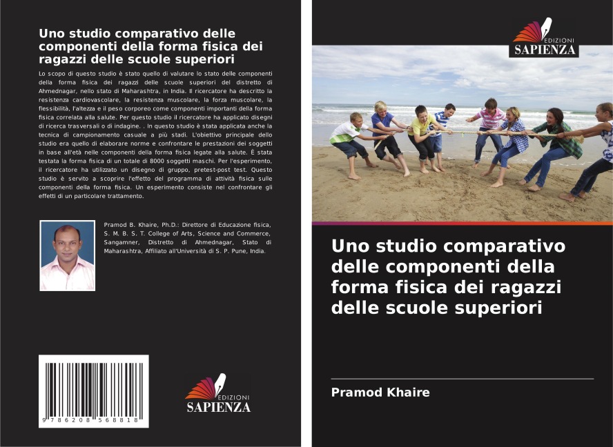 Uno studio comparativo delle componenti della forma fisica dei ragazzi delle scuole superiori - Pramod Khaire