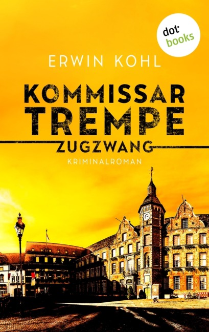Kommissar Trempe - Zugzwang - Erwin Kohl