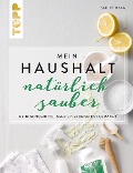 Cover-Bild zum Titel 'Mein Haushalt - natürlich sauber' von 'Sabine Haag'