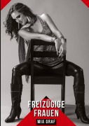 Cover-Bild zum Titel 'Freizügige Frauen' von 'Mia Graf'
