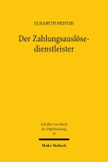 Cover-Bild zum Titel 'Der Zahlungsauslösedienstleister' von 'Elisabeth Meister'