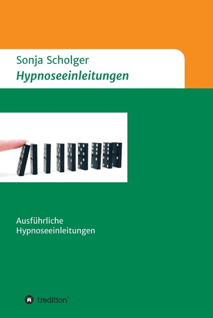 Hypnoseeinleitungen - Sonja Scholger