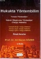 Hukukta Yöntembilim - Ali Nazim Sözer