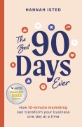 Cover-Bild zum Titel 'The Best 90 Days Ever' von 'Hannah Isted'