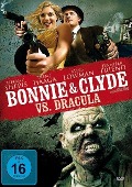 Bonnie & Clyde vs. Dracula - Timothy Friend, Joseph Allen