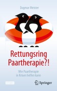 Cover-Bild zum Titel 'Rettungsring Paartherapie?!' von 'Dagmar Meister'