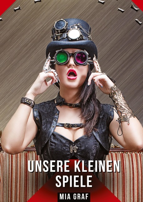 Unsere kleinen Spiele - Mia Graf