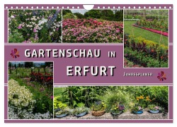 Gartenschau in Erfurt (Wandkalender 2026 DIN A4 quer), CALVENDO Monatskalender - Elke Hermann Koch