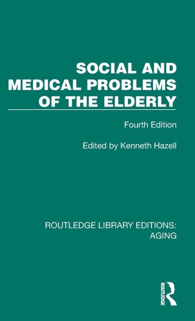 Social and Medical Problems of the Elderly - 