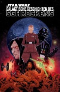 Cover-Bild zum Titel 'Star Wars Comics: Galaktische Geschichten des Schreckens' von 'Scott Cavan, Soo Lee, Vincenzo Riccardi'